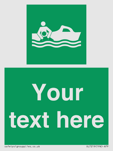 Custom sign safe condition Rescue boat